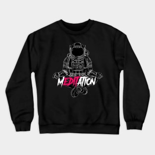 The Real Meditation Crewneck Sweatshirt